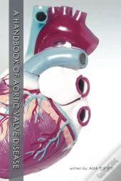 A Handbook Of Aortic Valve Disease