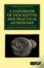 Capa do artigo A Handbook Of Descriptive And Practical Astronomy
