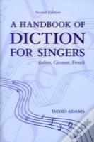 A Handbook Of Diction For Singers