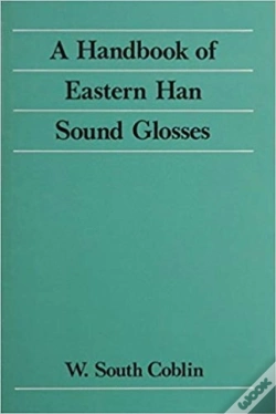 Capa do artigo A Handbook Of Eastern Han Sound Glosses