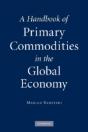 A Handbook Of Primary Commodities In The Global Economy - Preview