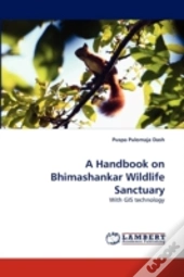 A Handbook On Bhimashankar Wildlife Sanctuary