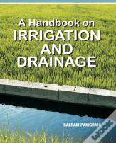 A Handbook On Irrigation And Drainage