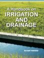 A Handbook On Irrigation And Drainage - Preview