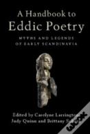 A Handbook To Eddic Poetry