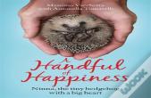 A Handful Of Happiness
