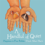 A Handful Of Quiet - Preview