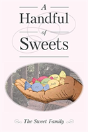 A Handful Of Sweets - Preview