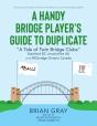 A Handy Bridge Player'S Guide To Duplica - Preview