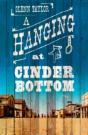 A Hanging At Cinder Bottom - Preview