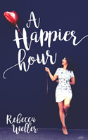 A Happier Hour - Preview