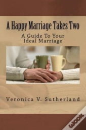 A Happy Marriage Takes Two