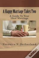 A Happy Marriage Takes Two