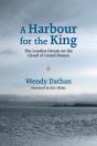 A Harbour For The King - Preview