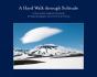 A Hard Walk Through Solitude - Preview