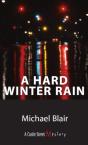A Hard Winter Rain - Preview