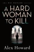 A Hard Woman To Kill