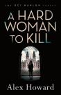 A Hard Woman To Kill - Preview