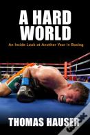 A Hard World