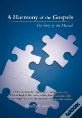 A Harmony Of The Gospels