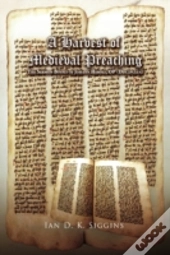 A Harvest Of Medieval Preaching