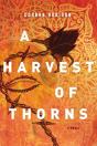 A Harvest Of Thorns - Preview