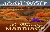 A Hasty Marriage