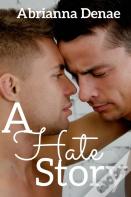 A Hate Story