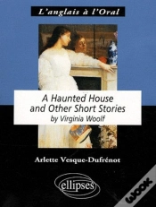 Capa do artigo A Haunted House ; And Other Short Stories, By Virginia Woolf