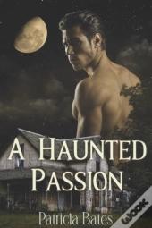 A Haunted Passion