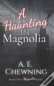 Capa do artigo A Haunting In Magnolia - Book Two