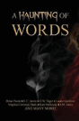 A Haunting Of Words - Preview