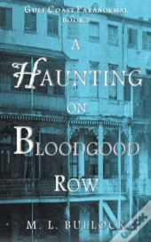 A Haunting On Bloodgood Row