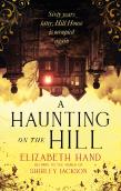 A Haunting On The Hill