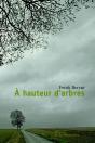 À Hauteur D'Arbres - Preview