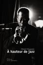 À Hauteur De Jazz - Preview