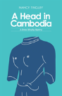 A Head In Cambodia - Preview