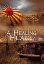 A Healing Place - Preview