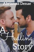 A Healing Story