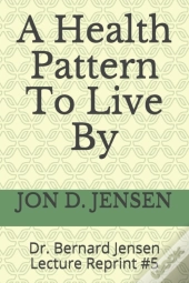 A Health Pattern To Live By