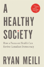 A Healthy Society, Updated And Expanded Edition - Preview