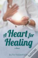 A Heart For Healing