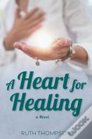 A Heart For Healing