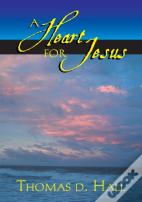 A Heart For Jesus!