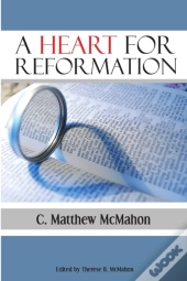 A Heart For Reformation