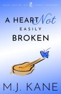 A Heart Not Easily Broken