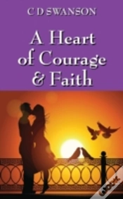 Capa do artigo A Heart Of Courage & Faith