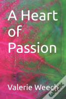 A Heart Of Passion
