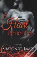 A Heart Remembers
