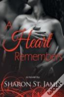 A Heart Remembers
